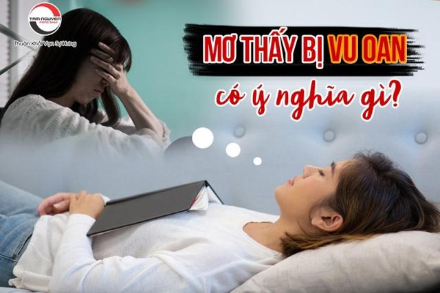 Giải mã ý nghĩa giấc mơ thấy bị vu oan