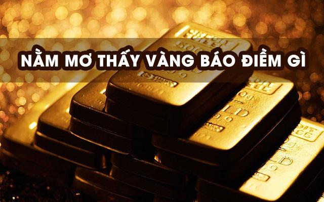 giải mã giấc mơ thấy vàng