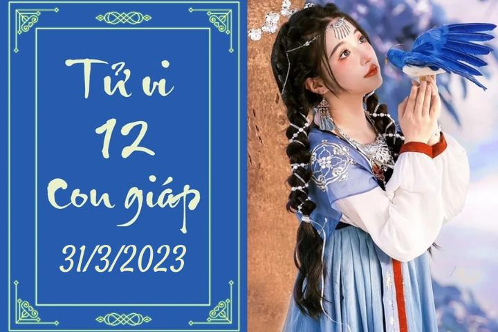 Tử vi vui 12 con giáp hôm nay ngày 31/3/2023: Sửu may mắn, Mùi thử thách - 1