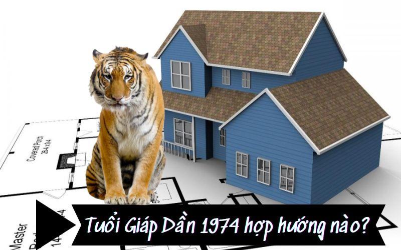 Tử vi gia chủ tuổi Giáp Dần sinh năm 1974