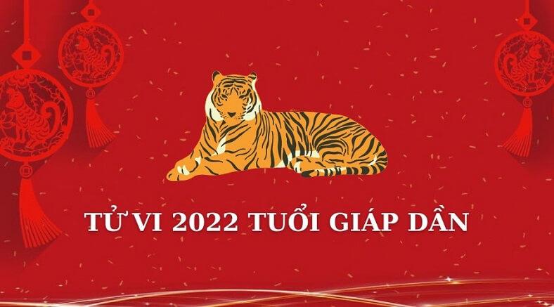 Tử vi tuổi Giáp Dần 1974 năm 2022