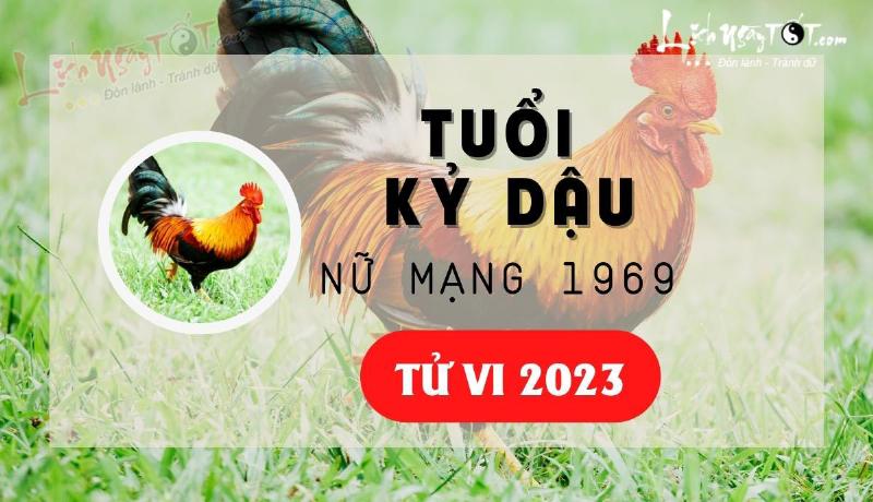 Tử vi Kỷ Dậu nữ mạng 2023 tổng quan